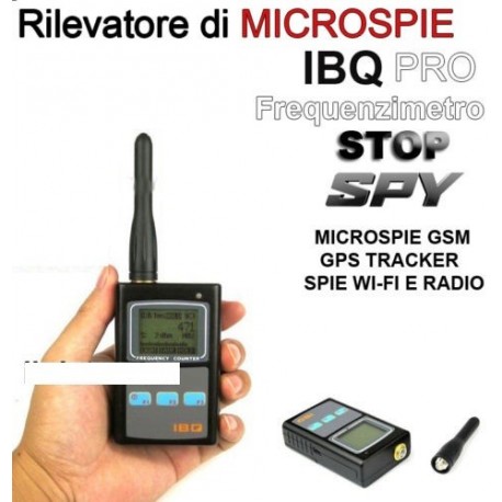 RILEVATORE DI MICROSPIE PROFESSIONALE IBQ SPIA SPIE GSM GPS SPIE